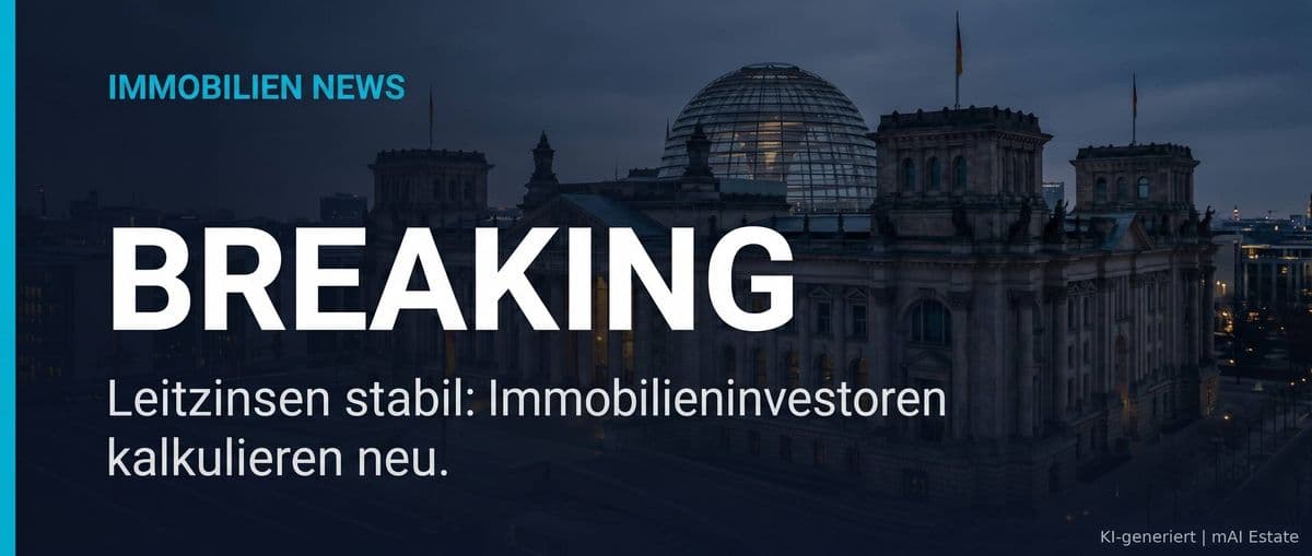 BREAKING: EZB verkündet geldpolitische Entscheidungen – Direkte Auswirkungen auf Finanzierung und Immobilienmärkte – Immobilienmarkt Deutschland | KI-generiert mAI Estate